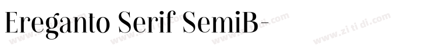 Ereganto Serif SemiB字体转换